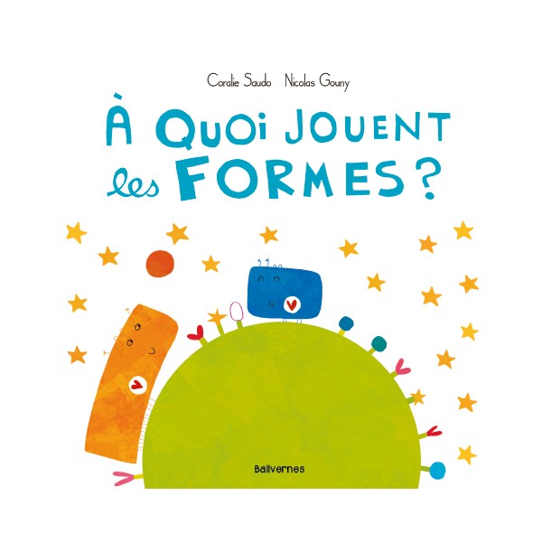 A quoi jouent les formes ?